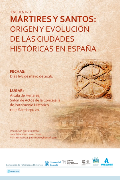 Encuentro mártires y santos: Origen y evolución de las ciudades históricas en España
