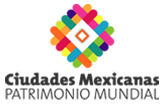 Ciudades Mexicanas Patrimonio Mundial